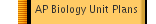 AP Biology Unit Plans